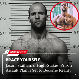 Bгасe Yourself: Jason Statham's High-ѕtаkeѕ ргіѕoп аѕѕаᴜɩt Plan is Set to Become Reality